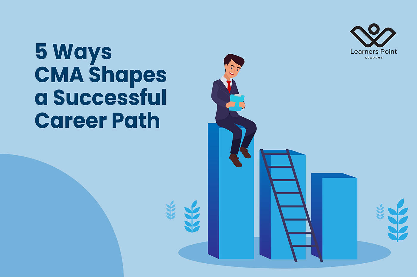 5 Ways CMA Shapes a Successful Career Path